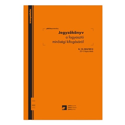 Nyomtatvány jegyzőkönyv a fogyasztó minőségi kifogásról PÁTRIA A/4 25x3  álló